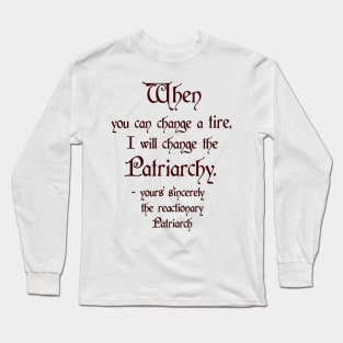 Change a Tire, Change the Patriarchy - America / Canada - Vellum Style Long Sleeve T-Shirt